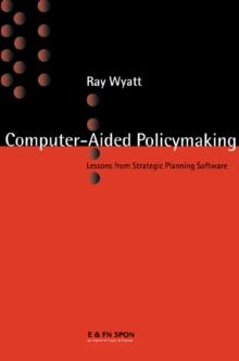 Computer Aided Policy Making