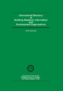 International Directory of Building Research Information and Development Organizations