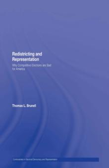 Redistricting and Representation : Why Competitive Elections are Bad for America