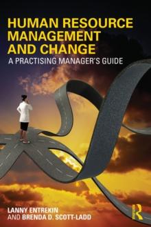 Human Resource Management and Change : A Practising Manager's Guide