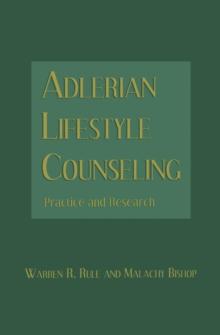 Adlerian Lifestyle Counseling : Practice and Research