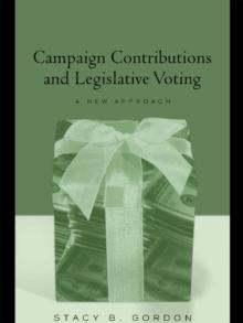 Campaign Contributions and Legislative Voting : A New Approach