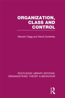 Organization, Class and Control (RLE: Organizations)