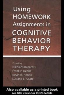 Using Homework Assignments in Cognitive Behavior Therapy