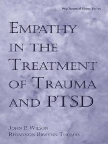 Empathy in the Treatment of Trauma and PTSD