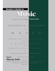 Reader's Guide to Music : History, Theory and Criticism