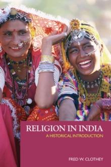 Religion in India : A Historical Introduction