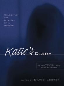 Katie's Diary : Unlocking the Mystery of a Suicide