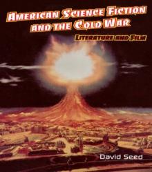 American Science Fiction and the Cold War : Literature and Film