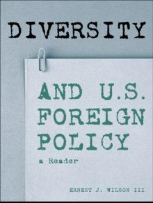 Diversity and U.S. Foreign Policy : A Reader