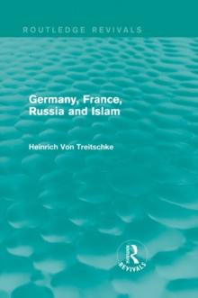 Germany, France, Russia and Islam (Routledge Revivals)