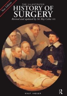 The Illustrated History of Surgery