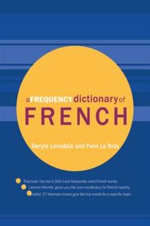 A Frequency Dictionary of French : Core Vocabulary for Learners