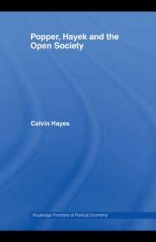 Popper, Hayek and the Open Society