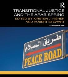 Transitional Justice and the Arab Spring