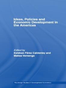 Ideas, Policies and Economic Development in the Americas