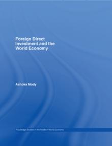 Foreign Direct Investment and the World Economy