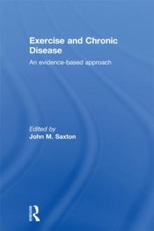 Exercise and Chronic Disease : An Evidence-Based Approach