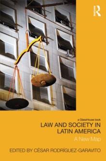 Law and Society in Latin America : A New Map