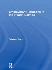 Employment Relations in the Health Service