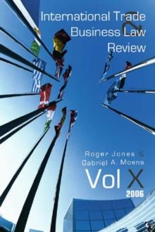 International Trade and Business Law Review : Volume X