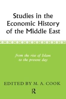 Studies in the Economic History of the Middle East