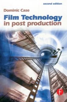 Film Technology in Post Production