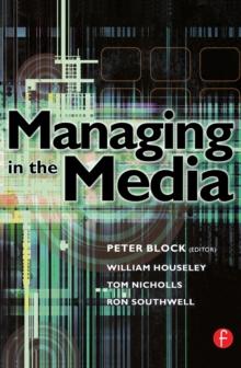 Managing in the Media