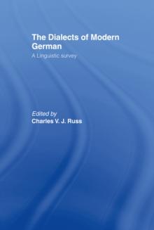 The Dialects of Modern German : A Linguistic Survey