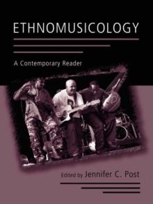 Ethnomusicology : A Contemporary Reader