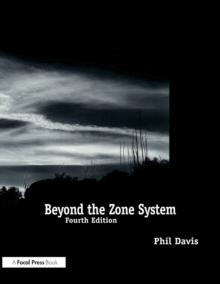 Beyond the Zone System