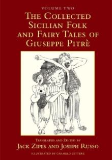 The Collected Sicilian Folk and Fairy Tales of Giuseppe Pitre