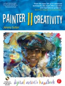 Painter 11 Creativity : Digital Artist's Handbook