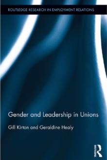 Gender and Leadership in Unions