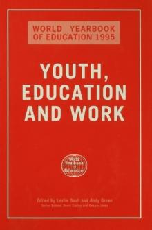 World Yearbook of Education 1995 : Youth, Education and Work