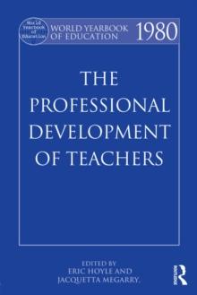 World Yearbook of Education 1980 : The Professional Development of Teachers