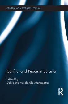 Conflict and Peace in Eurasia