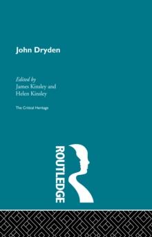 John Dryden : The Critical Heritage