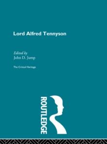 Lord Alfred Tennyson : The Critical Heritage