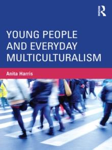 Young People and Everyday Multiculturalism