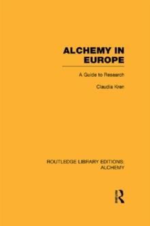 Alchemy in Europe : A Guide to Research