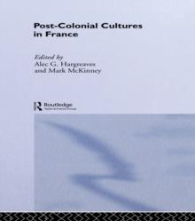 Post-Colonial Cultures in France