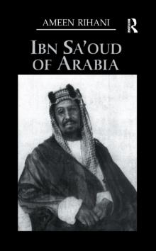 Ibn Sa'Oud Of Arabia