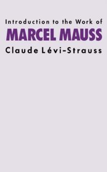 Introduction to the Work of Marcel Mauss