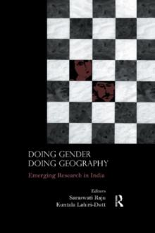 Doing Gender, Doing Geography : Emerging Research in India