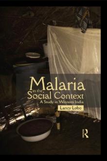 Malaria in the Social Context : A Study in Western India