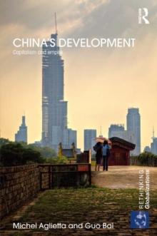 China's Development : Capitalism and Empire