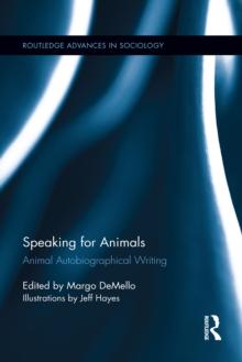 Speaking for Animals : Animal Autobiographical Writing