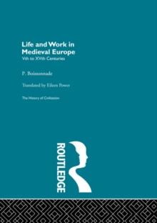 Life and Work in Medieval Europe