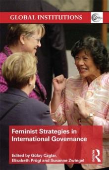 Feminist Strategies in International Governance